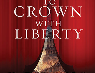 To Crown with Liberty Cover Reveal and Pre-Order